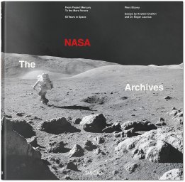 Das NASA-Archiv. 60 Jahre im All Piers Bizony, Andrew Chaikin, Roger Launius Hardcover, 33 x 33 cm, 468 Seiten € 100
